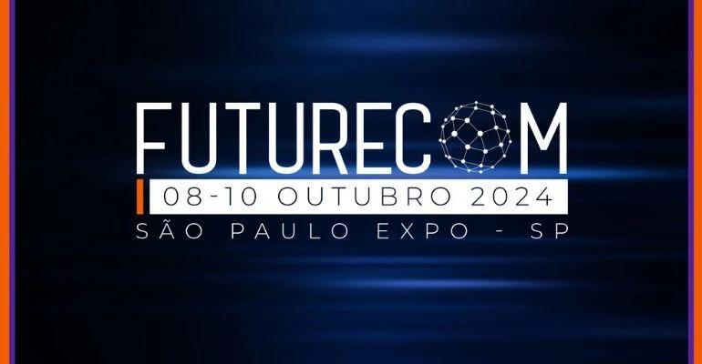 Futurecom 2024 começa hoje em SP: o que esperar do evento